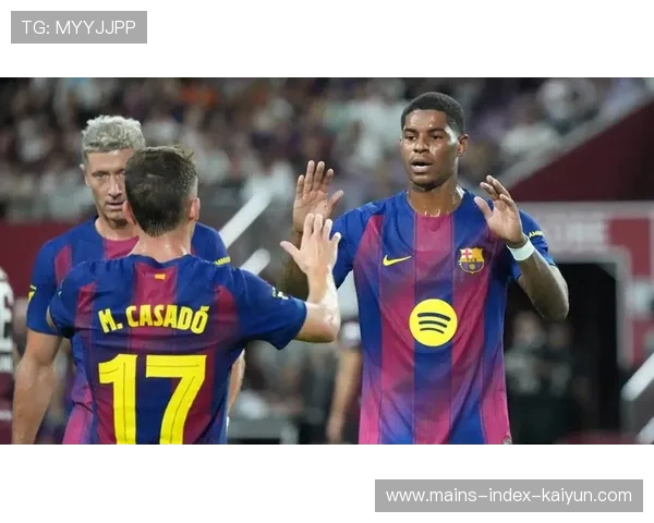 拉什福德在巴萨的定位更契合战术